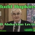 Budd Hopkins UFO Abduction Lecture 3/7/2004 (vostfr youtube)