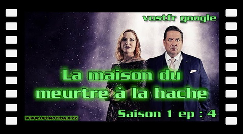 S04E04 La maison du meurtre à la hache (vostfr google)