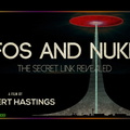 UFOs and Nukes : The Secret Link Revealed (2016) VO