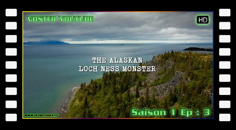 S01E03 The Alaskan Loch Ness Monster (vo)