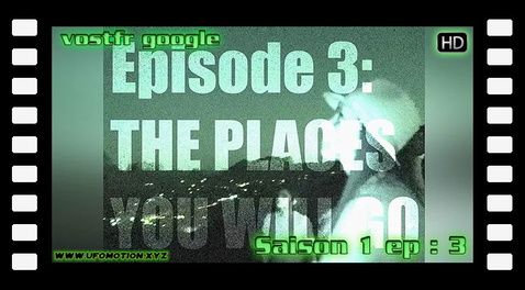 S01E03 The Places You Will Go (vostfr google)