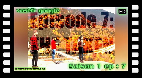 S01E07 The Taken (vostfr google)