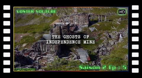 S02E05 The Ghosts of Independence Mine and Alaskan Yeti (vo)