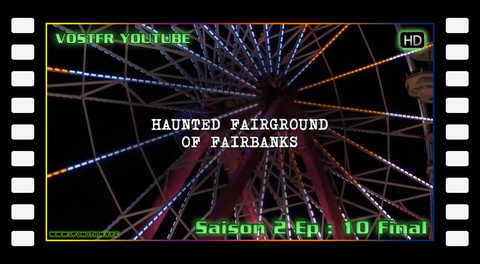 S02E10 Haunted Fairground and The Vanished (vo) Final