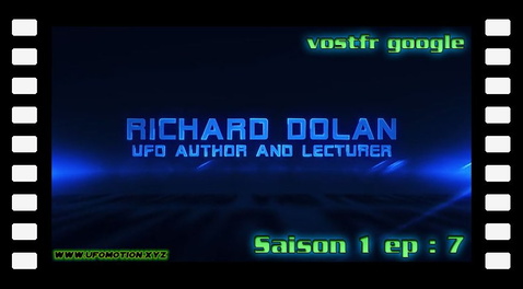 S01E07 - Richard Dolan (vostfr google)