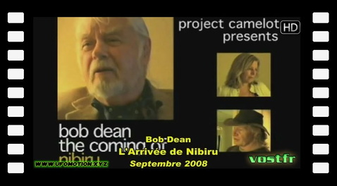 Bob Dean - L'arrivée de Nibiru (2008) vostfr