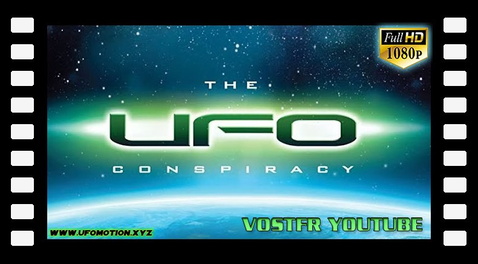 The UFO Conspiracy (2004) vostfr youtube