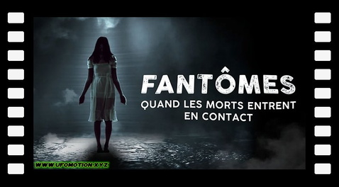 Paranormal Files - Fantômes Quand Les Morts Entrent En Contact