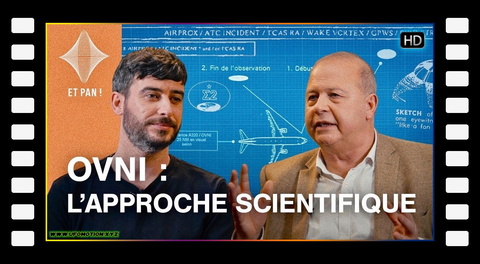 ET PAN ! #2 - OVNI : L'approche scientifique face à l'extraordinaire