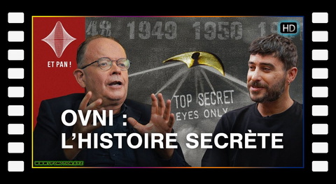 ET PAN ! #4 - OVNI : L'histoire secrète (1896 - 1969)