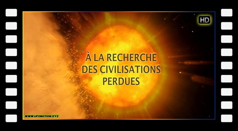 A la recherche des civilisations perdues (2016)