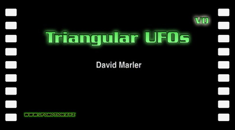 DAVID B. MARLER - Triangular UFOs