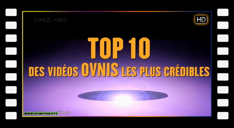 Les 10 meilleures vidéos d'OVNIS