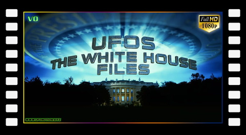 UFOs The White House Files (2019) VO