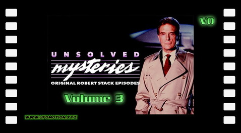 Unsolved Mysteries - The UFO Files - Volume 3 (VO)