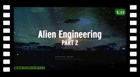 UFO Files - Alien Engineering Pt2 (vo)