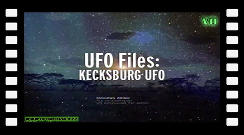 UFO Files - Kecksburg UFO (vo)