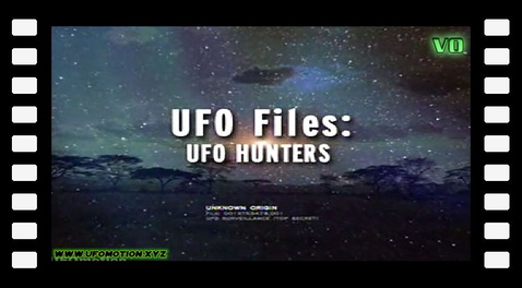 UFO Files - UFO Hunters (vo)