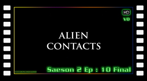 S02E10 - Alien Contacts (final)
