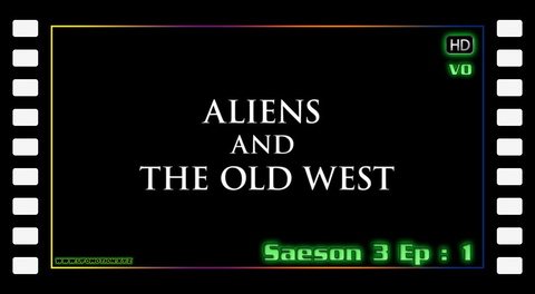 S03E01 - Aliens and the Old West