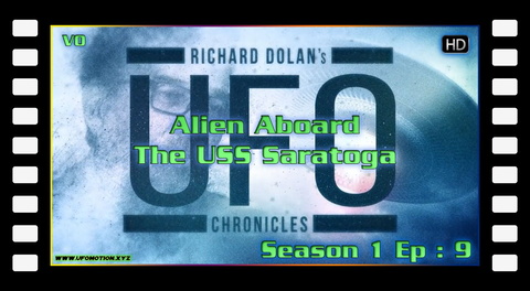S01E09 - Alien Aboard The USS Saratoga (vo)