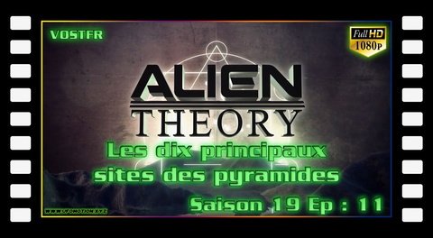 S19E11 Les dix principaux sites des pyramides (vostfr)