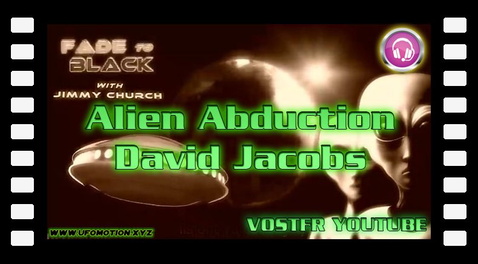 Alien Abduction David Jacobs 2016 (vostfr youtube)
