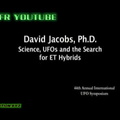 UFOS and Abductions - David Jacobs, PhD Lecture (vostfr youtube)