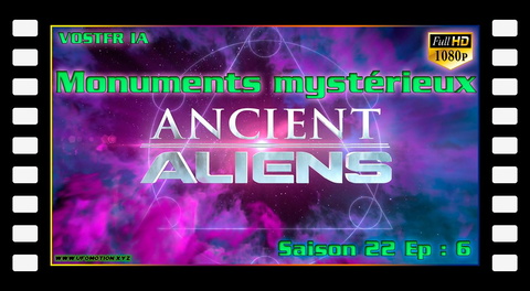 S22E06 Monuments mystérieux - Mysterious Monuments (Vostfr IA)