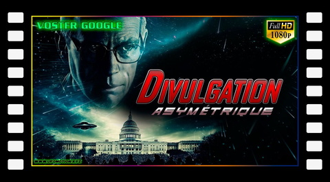 Asymmetric Disclosure (vostfr google) 2025