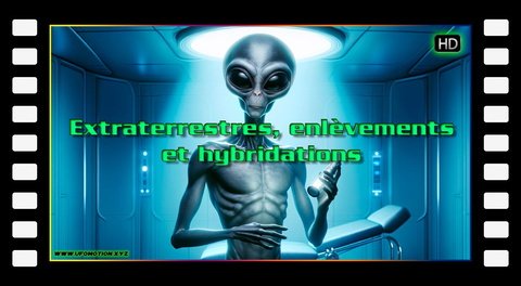 Extraterrestres : enlèvements et hybridations