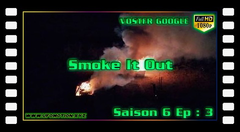 S6.E3 ∙ Smoke It Out (Vostfr Google)