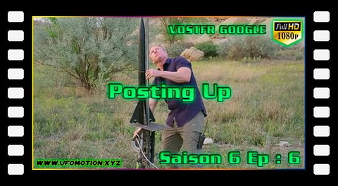 S6.E6 ∙ Posting Up (Vostfr Google)