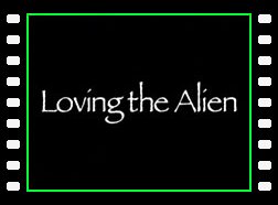 Loving The Alien