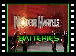 Modern Marvels - Batteries